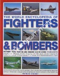 Book cover of The World Encyclopedia of Fighters & Bombers by CROSBY, Francis